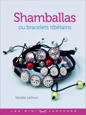 cover image of Shamballas ou bracelets tibétains